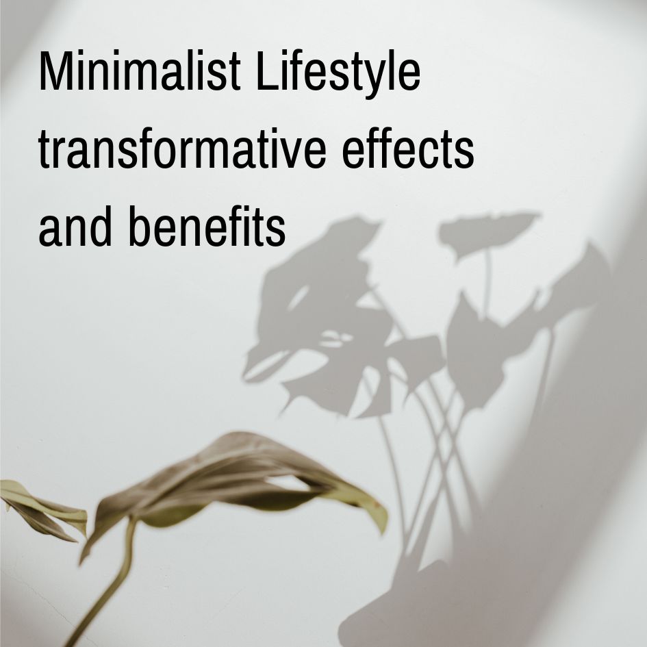 Minimalist Lifestyle transformative effects and benefits<br />
#minimalist #minimalistlifestyle #minimalistlife #minimalism #minimalismbenefits #benefitsofminimalism #benefitsminimalism<br />
