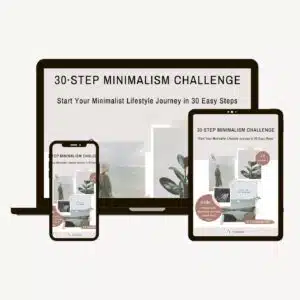 MINIMALISM CHALLENGE FREE PDF 30·Step Minimalism Challenge - Start Your Minimalist Lifestyle Journey in 30 Easy Steps #Minimalism Challenge #Minimalism Challenge free PDF #MinimalismChallenge #MinimalismChallengeFreePDF